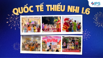 IPS TỔ CHỨC CHUỖI HOẠT ĐỘNG QUỐC TẾ THIẾU NHI 1/6 TẠI CÁC DỰ ÁN