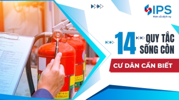 CẨM NANG PCCC CHUNG CƯ: 14 QUY TẮC SỐNG CÒN CƯ DÂN CẦN BIẾT