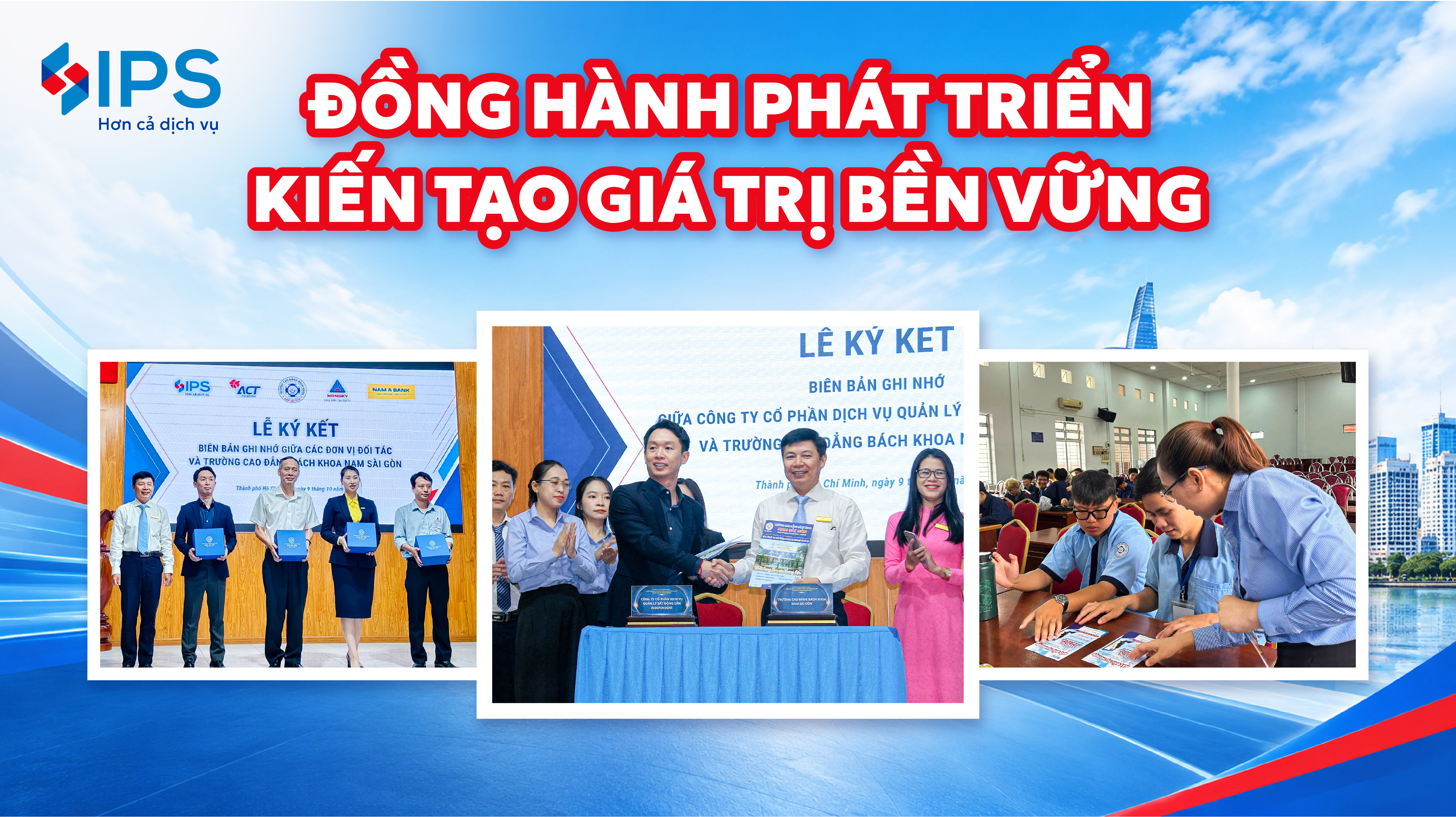 lễ ký kết IPS và Trường Cao Đẳng Bách Khoa Nam Sài Gòn